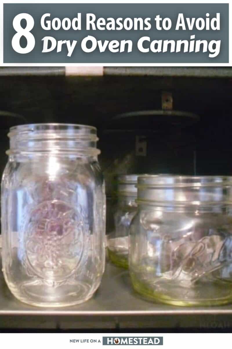 why avoid dry oven canning pinterest